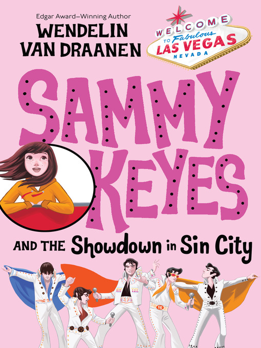 Title details for Sammy Keyes and the Showdown in Sin City by Wendelin Van Draanen - Wait list